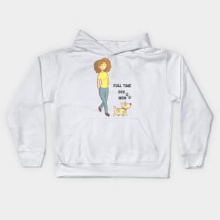 Full Time Dog Mom Kids Hoodie